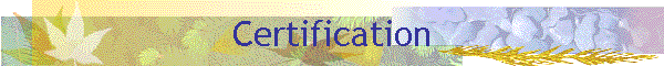 Certification